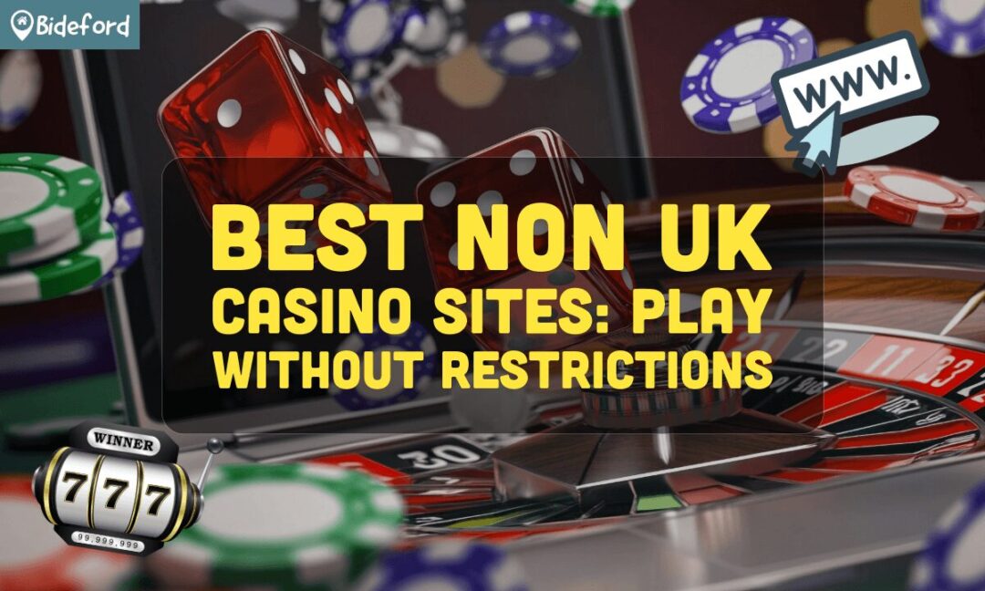Non UK Licence Casinos A Comprehensive Guide Non UK Licence Casinos A Comprehensive Guide